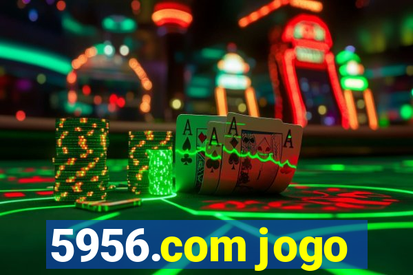 5956.com jogo